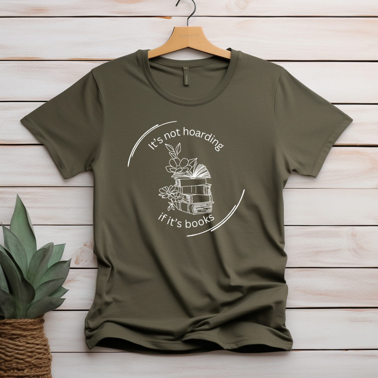 "It's not hoarding if it's books" T-shirt