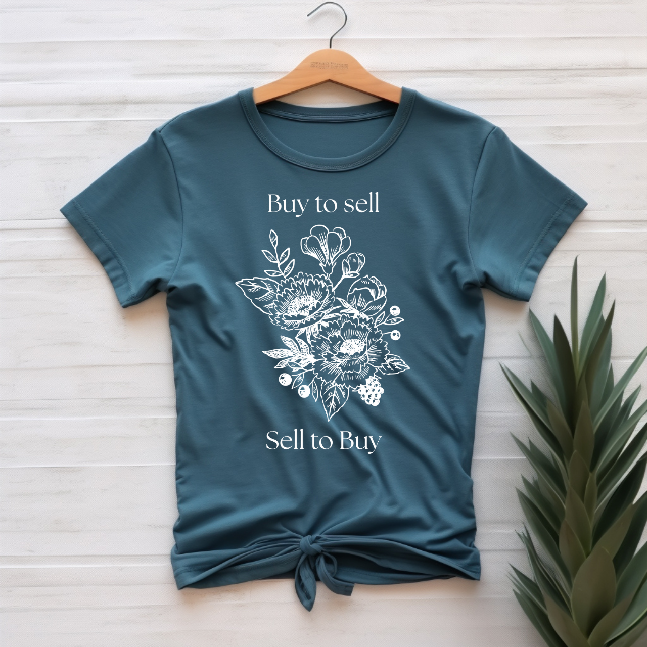"Buy to sell, sell to buy" T-shirt