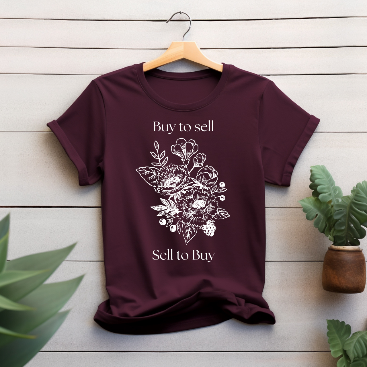 "Buy to sell, sell to buy" T-shirt