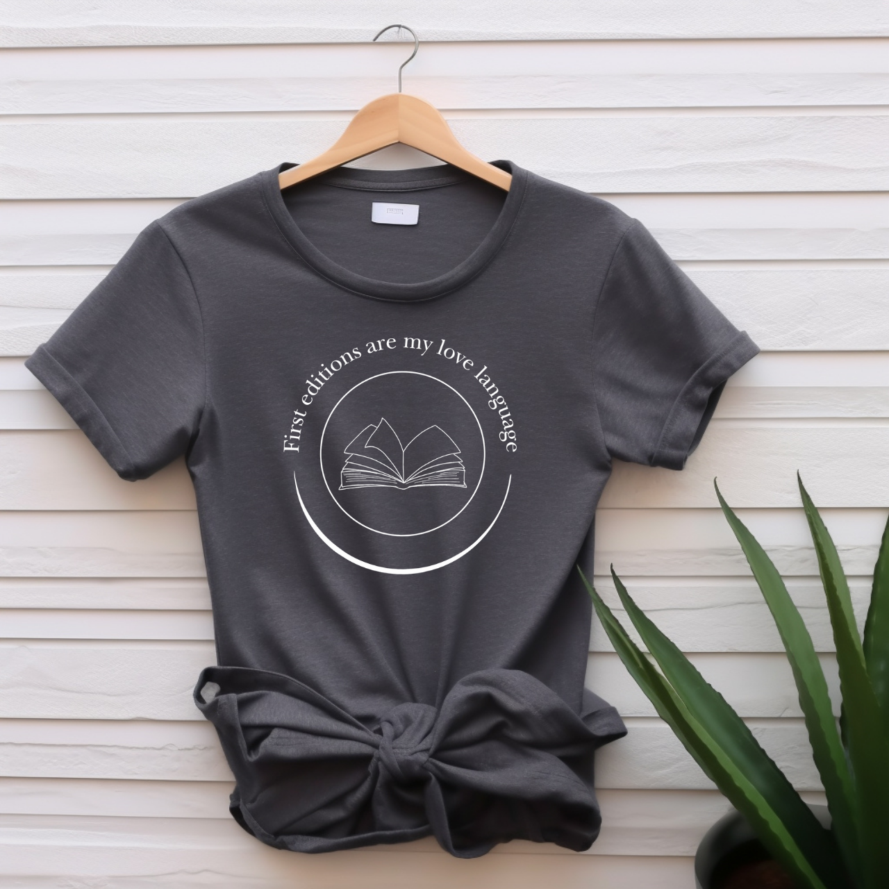 "First editions are my love language" T-shirt