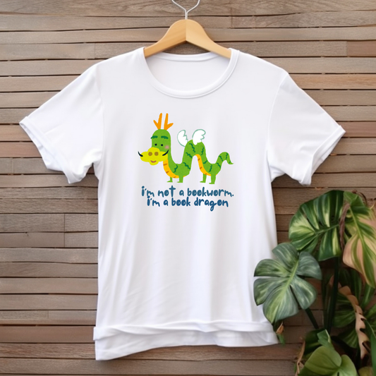 "I'm not a bookworm. I'm a book dragon" T-shirt