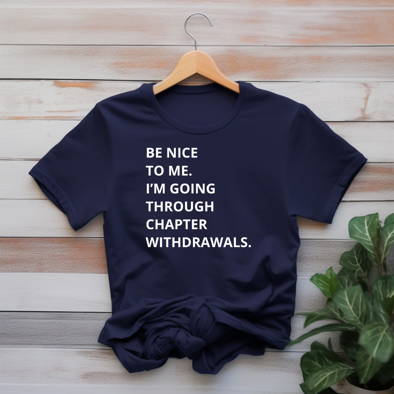 "Be nice to me II" T-shirt
