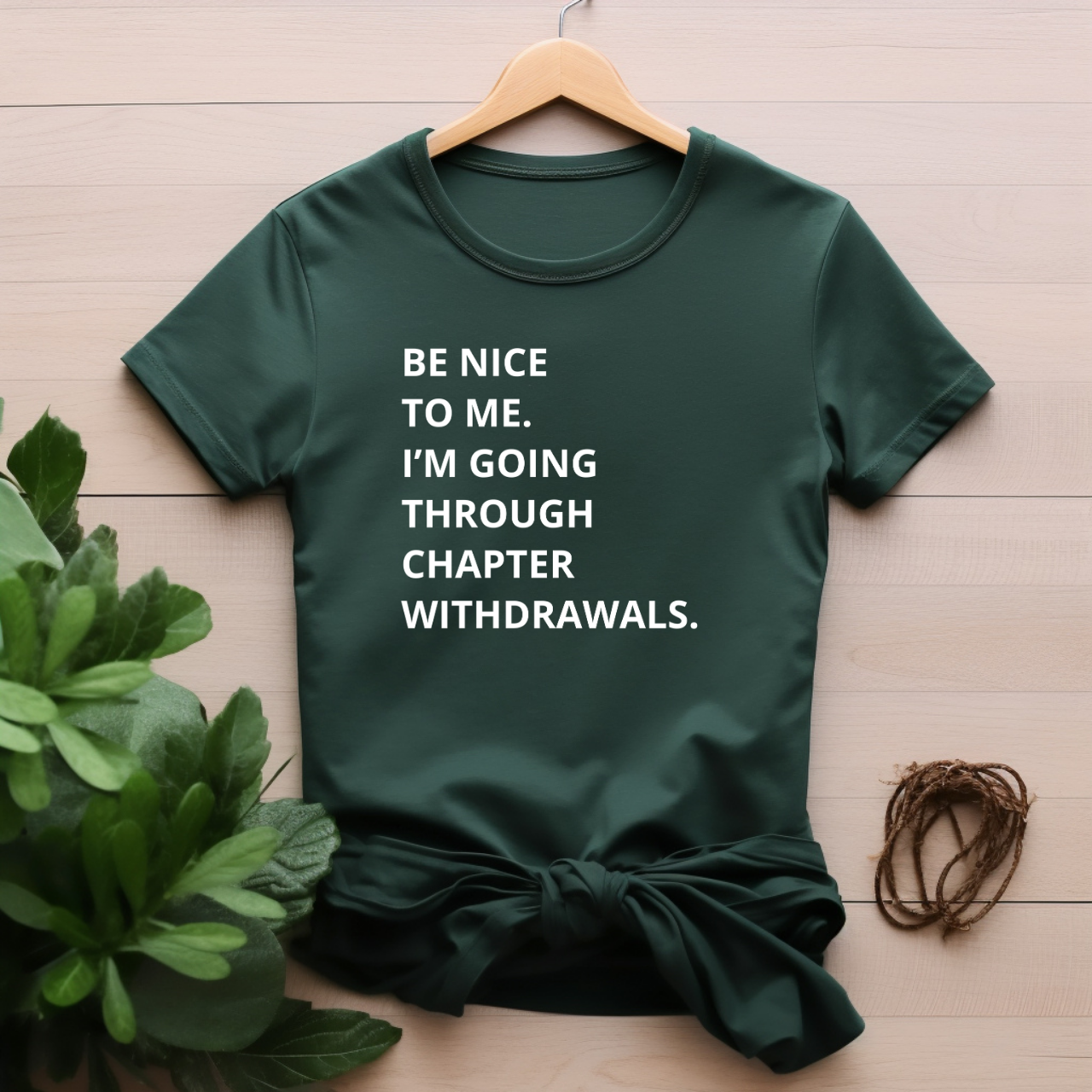 "Be nice to me II" T-shirt