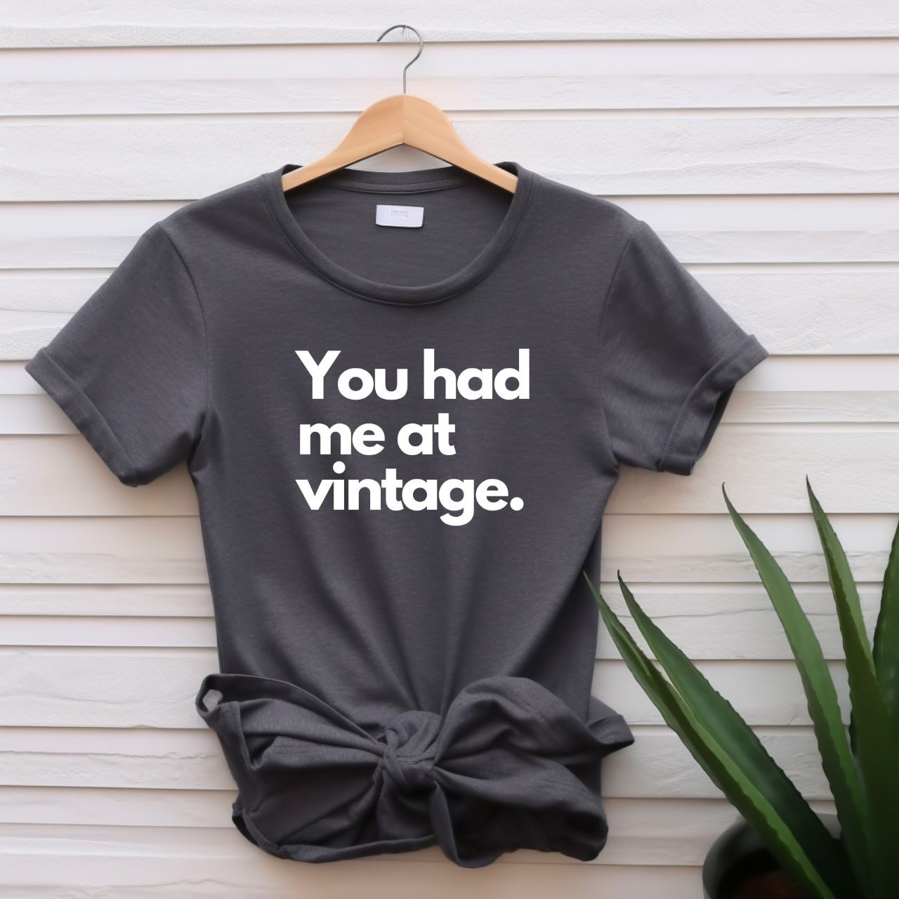 "You had me at vintage" T-shirt