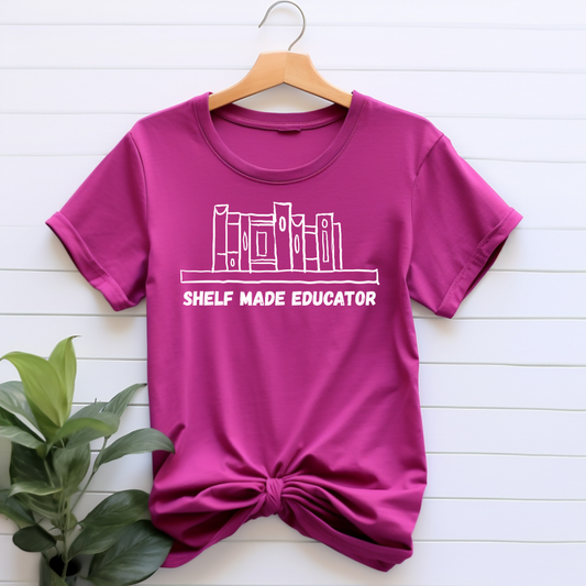 "Shelf Made Educator" T-shirt