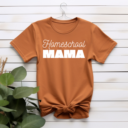 "Homeschool Mama" T-shirt