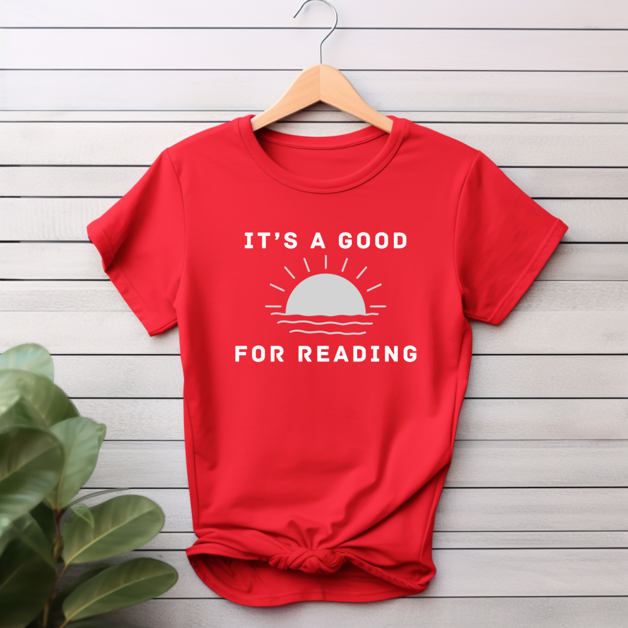 "It's A Good Day For Reading" T-shirt