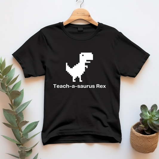 "Teach-a-sauraus Rex" T-shirt