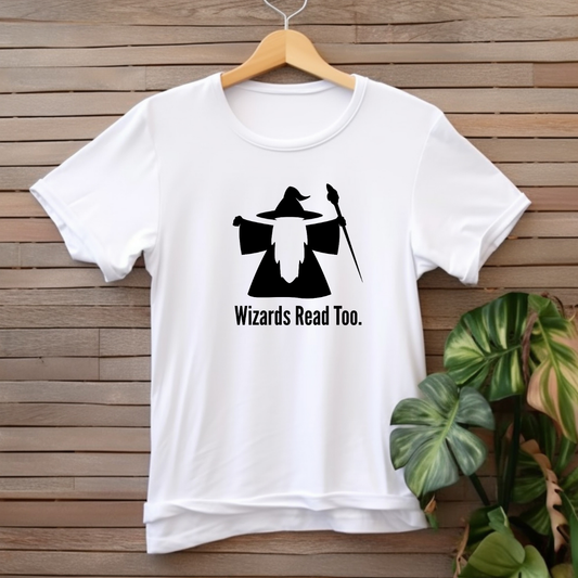 "Wizards Read Too" T-shirt