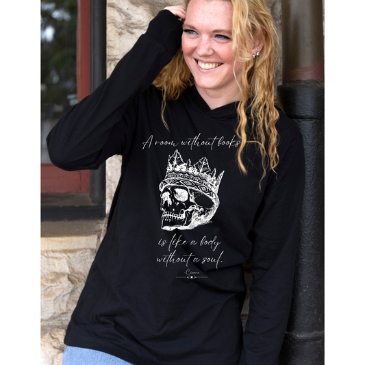 "A Room Without Books" Long Sleeve Hoodie
