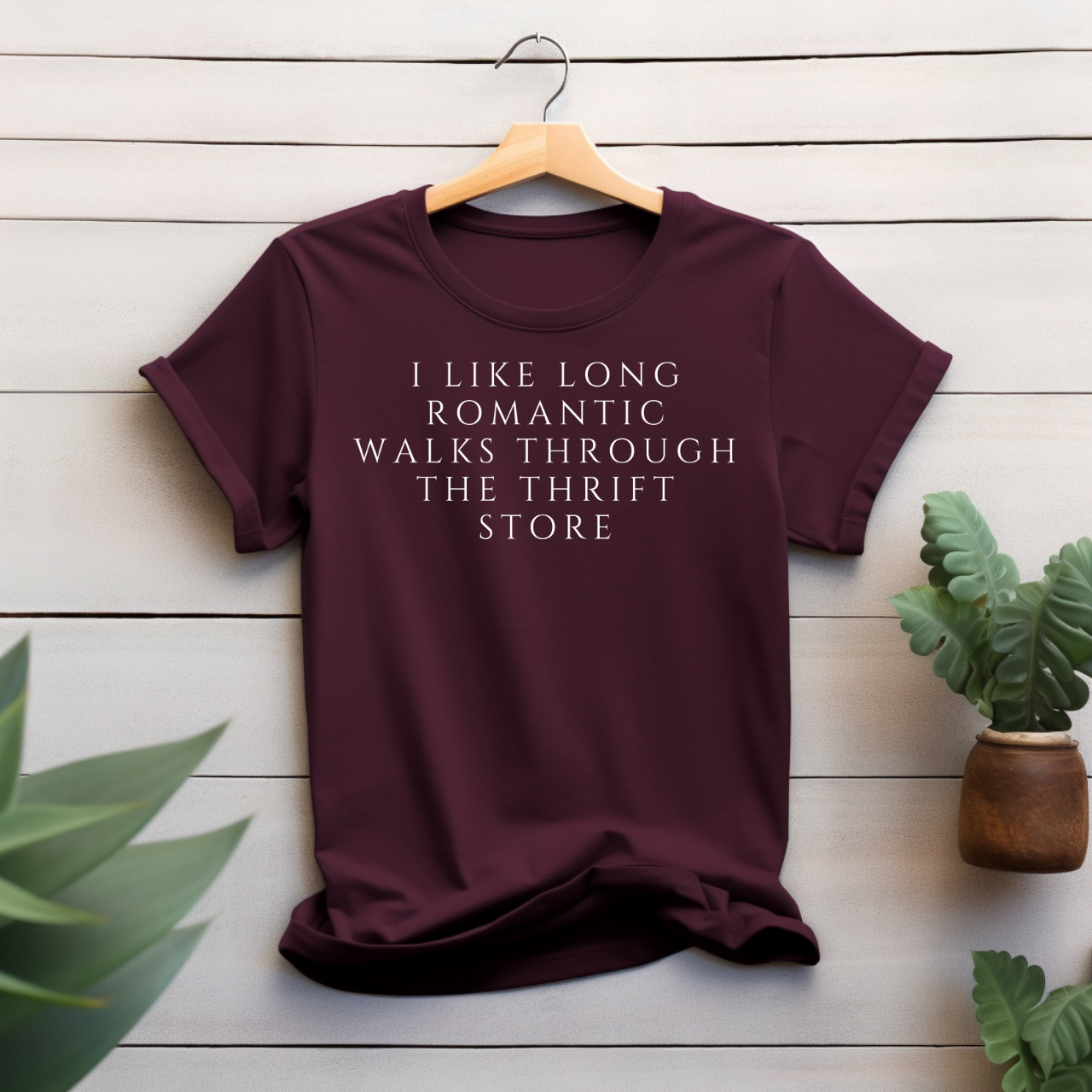 "I like long romantic walks through the thrift store" T-shirt
