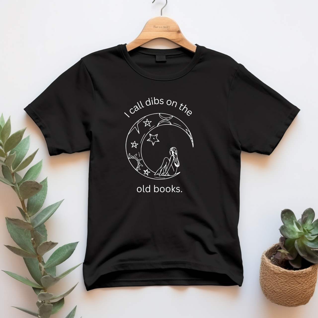 "I call dibs on the old books" T-shirt