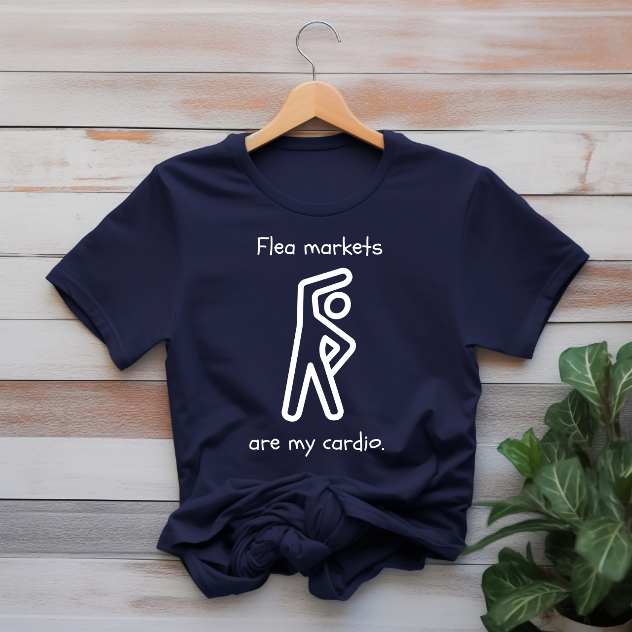 "Flea markets are my cardio" T-shirt