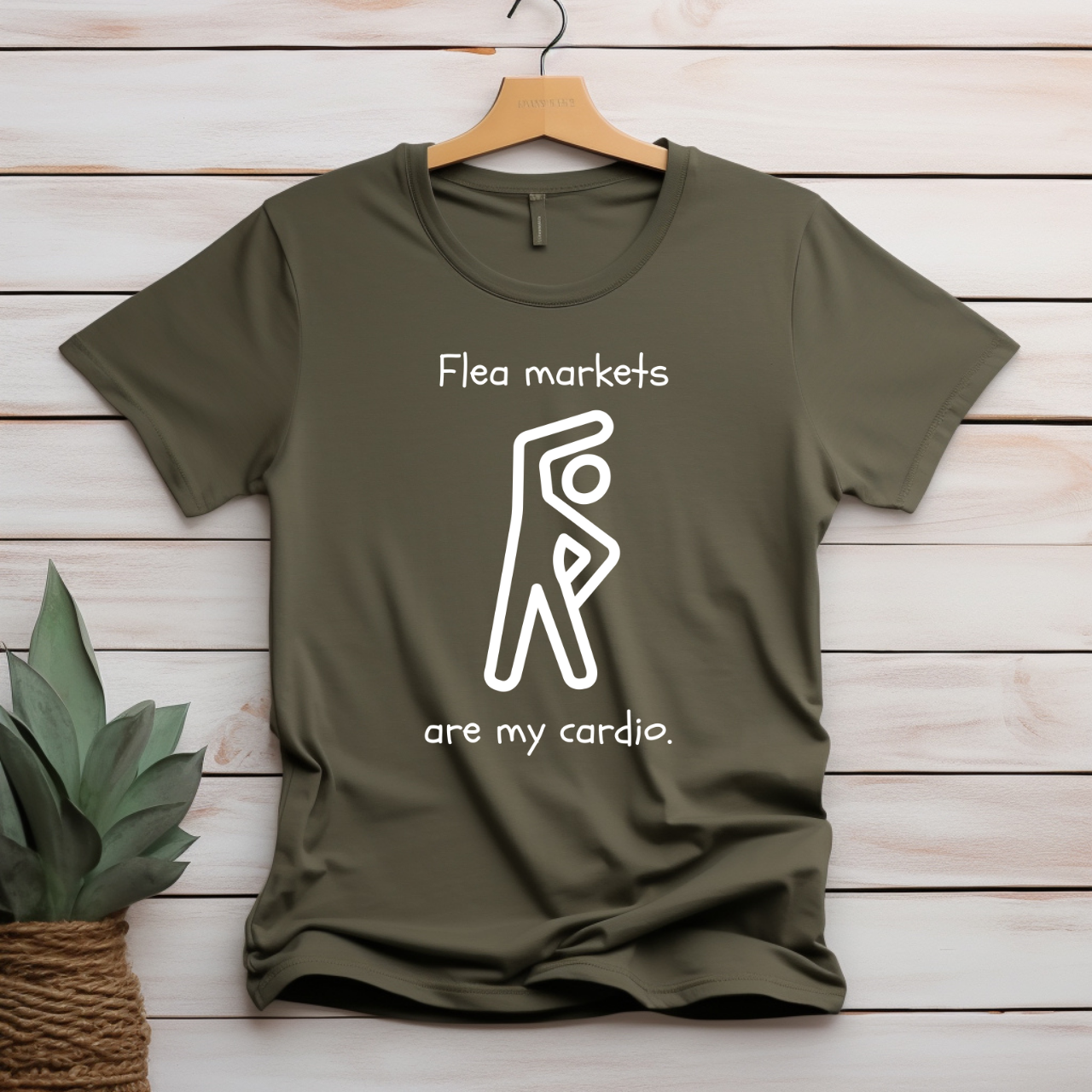 "Flea markets are my cardio" T-shirt