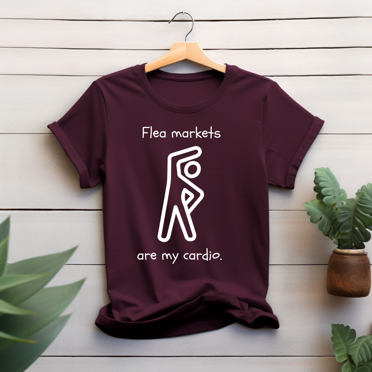 "Flea markets are my cardio" T-shirt