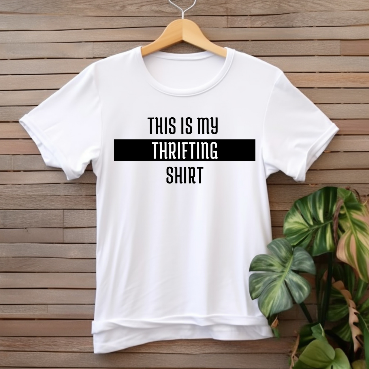 "This is my thrifting shirt" T-shirt